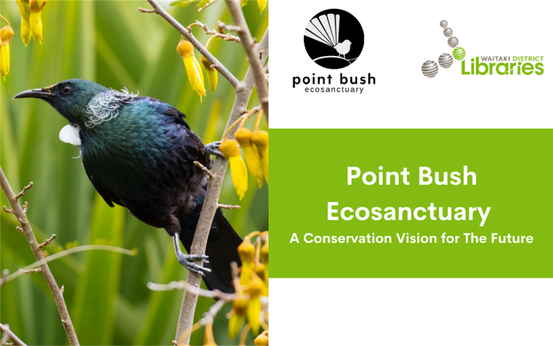 A poster for the Point Bush Eco Sanctuary public talk, featuring an image of a Tui in a Kowhai